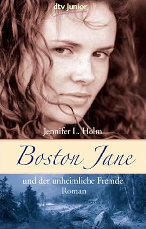 Seller image for Boston Jane und der unheimliche Fremde: Roman for sale by Gabis Bcherlager