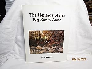 Immagine del venditore per The Heritage of the Big Santa Anita venduto da curtis paul books, inc.