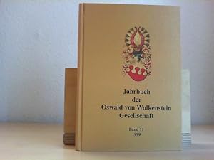 Jahrbuch der Oswald von Wolkenstein Gesellschaft. - Band 11. (1999).