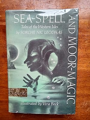 Sea-Spell and Moor-Magic: Tales of the Western Isles