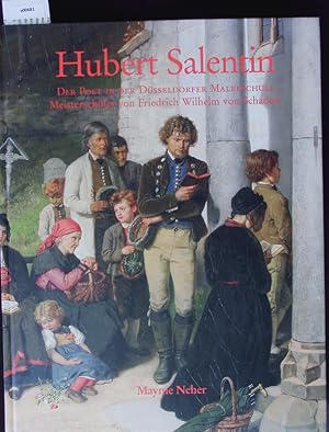 Image du vendeur pour Hubert Salentin. 1822 Zlpich -1910 Dsseldorf ; der Poet in der Dsseldorfer Malerschule ; Meisterschler von Friedrich Wilhelm von Schadow. mis en vente par Antiquariat Bookfarm