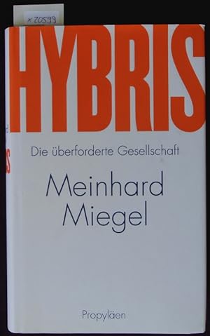 Seller image for Hybris. Die berforderte Gesellschaft. for sale by Antiquariat Bookfarm