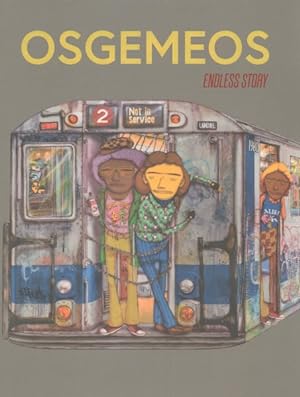 Seller image for Osgemeos : Endless Story for sale by GreatBookPrices