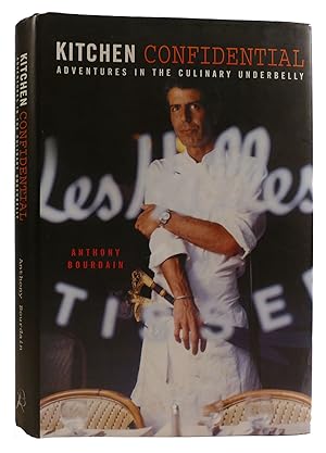 Seller image for KITCHEN CONFIDENTIAL: ADVENTURES IN THE CULINARY UNDERBELLY Adventures in the Culinary Underbelly for sale by Rare Book Cellar