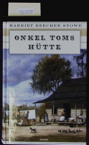 Image du vendeur pour Onkel Toms Htte. Roman. mis en vente par Antiquariat Bookfarm