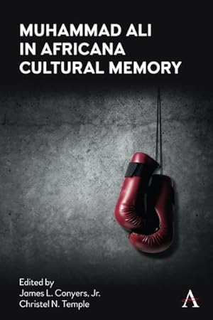 Bild des Verkufers fr Muhammad Ali in Africana Cultural Memory zum Verkauf von GreatBookPrices
