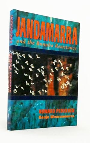 Jandamarra and the Bunuba Resistance