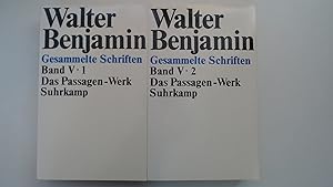 Image du vendeur pour Das Passagen-Werk. Teil 1 und 2. [Von Walter Benjamin, herausgegeben von Rolf Tiedemann]. (= Gesammelte Schriften, Band 5,1 und 5,2). mis en vente par Antiquariat Maiwald