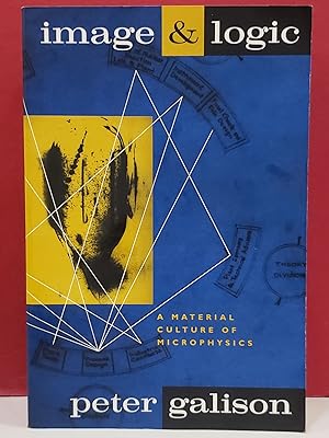 Immagine del venditore per Image & Logic: A Material Culture of Microphysics venduto da Moe's Books