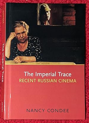 Imagen del vendedor de The Imperial Trace: Recent Russian Cinema a la venta por Bayside Books of Maryland, IOBA