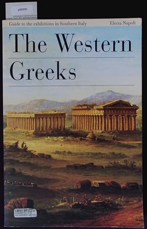 Imagen del vendedor de The Western Greeks. a la venta por Antiquariat Bookfarm