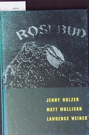 Imagen del vendedor de Rosebud. a la venta por Antiquariat Bookfarm