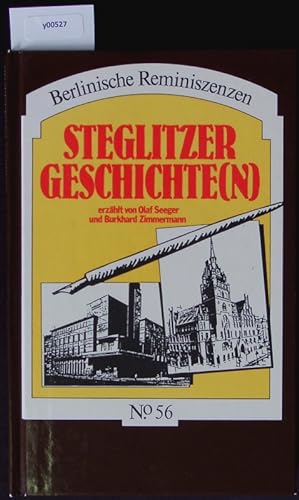 Bild des Verkufers fr Steglitzer Geschichte(n). Berlinische Reminiszenzen, 56. zum Verkauf von Antiquariat Bookfarm