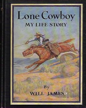 Lone cowboy: My life story