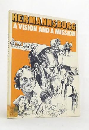 Bild des Verkufers fr Hermannsburg: A Vision and a Mission zum Verkauf von Adelaide Booksellers