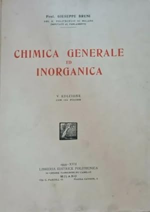 Immagine del venditore per Chimica generale ed inorganica. venduto da FIRENZELIBRI SRL