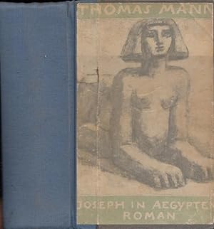 Joseph in Ägypten - Roman. (= Gesammelte Werke - der dritte Roman).