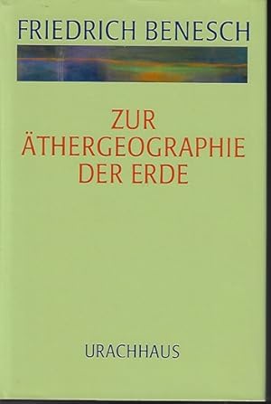 Benesch, Friedrich: Vorträge und Kurse; Teil: Bd. 6., Zur Äthergeographie der Erde : Christus in ...