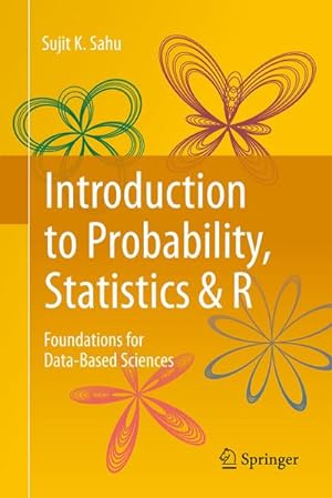 Seller image for Introduction to Probability, Statistics & R for sale by BuchWeltWeit Ludwig Meier e.K.