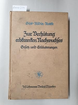 Seller image for Zur Verhtung erbkranken Nachwuchses : for sale by Versand-Antiquariat Konrad von Agris e.K.