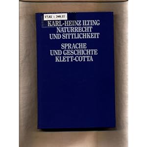 Seller image for Naturrecht und Sittlichkeit: Begriffsgeschichtliche Studien Band 7 for sale by avelibro OHG