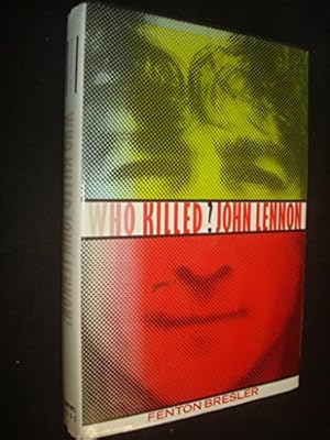 Seller image for Who Killed John Lennon? for sale by WeBuyBooks