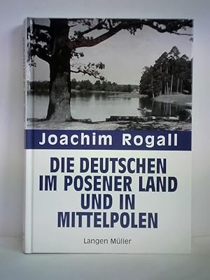 Die Deutschen im Posener Land und in Mittelpolen