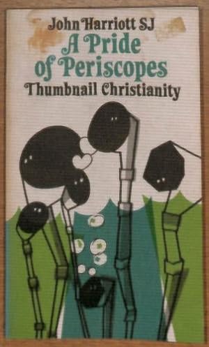 Seller image for Pride of Periscopes: Thumbnail Christianity for sale by WeBuyBooks