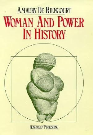 Seller image for Woman and Power in History for sale by WeBuyBooks