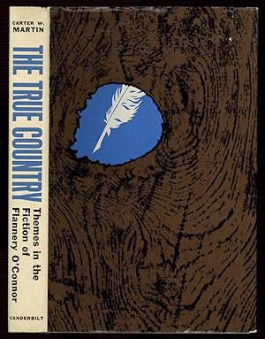 Seller image for The True Country: Themes in the Fiction of Flannery O'Connor for sale by Between the Covers-Rare Books, Inc. ABAA