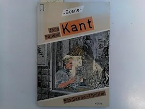 Bild des Verkufers fr Kant : Ein Szene-Thriller. Heyne-Bcher / 18 / Heyne-Scene ; 62 zum Verkauf von ABC Versand e.K.