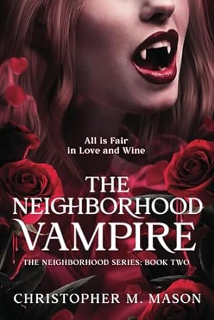 Bild des Verkufers fr The Neighborhood Vampire (The Neighborhood Series) zum Verkauf von WeBuyBooks