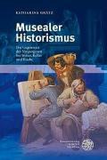 Seller image for Musealer Historismus for sale by moluna