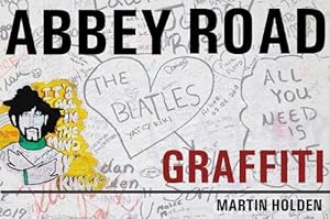 Immagine del venditore per Abbey Road Graffiti venduto da WeBuyBooks