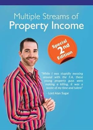 Bild des Verkufers fr Multiple Streams of Property Income: Building A Passive Income With Multiple Property Strategies. Includes The 6 Stage Property Investment Roadmap (Progressive Property Real Estate Books: Rob Moore) zum Verkauf von WeBuyBooks