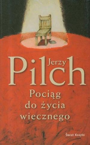 Seller image for Poci g do życia wiecznego for sale by WeBuyBooks
