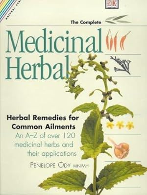 Bild des Verkufers fr The Herb Society's Complete Medicinal Herbal zum Verkauf von WeBuyBooks