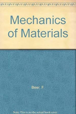 Bild des Verkufers fr Mechanics of Materials zum Verkauf von WeBuyBooks