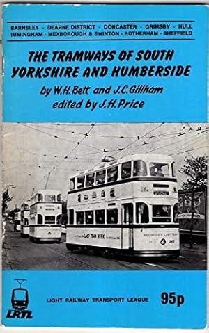 Bild des Verkufers fr The Tramways of South Yorkshire and Humberside zum Verkauf von WeBuyBooks