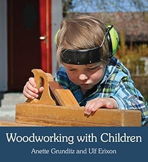 Seller image for Woodworking with Children for sale by WeBuyBooks