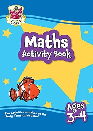 Seller image for Maths Activity Book for Ages 3-4 (Preschool) (CGP Preschool Activity Books and Cards) for sale by WeBuyBooks