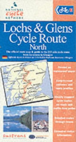 Bild des Verkufers fr Lochs and Glens Cycle Route North: Official Route Map and Guide to 215 Miles of National Cycle Network (National Cycle Network Route Maps) zum Verkauf von WeBuyBooks