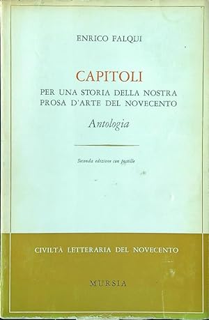 Bild des Verkufers fr Capitoli per una storia della nostra prosa d'arte del Novecento zum Verkauf von Librodifaccia