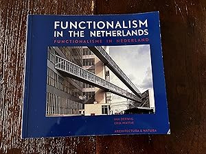 Functionalism in the Netherlands Functionalisme in Nederland