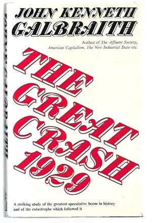 Seller image for The Great Crash 1929. Third edition with a new Foreword by the author. for sale by City Basement Books