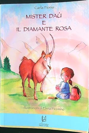 Immagine del venditore per Mister Dau' e il diamante rosa venduto da Librodifaccia