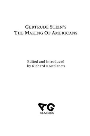 Seller image for The Making of Americans for sale by BuchWeltWeit Ludwig Meier e.K.