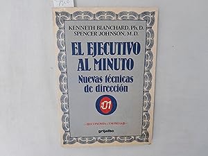 Seller image for El ejecutivo al minuto. Nuevas tcnicas de direccin. for sale by Librera "Franz Kafka" Mxico.