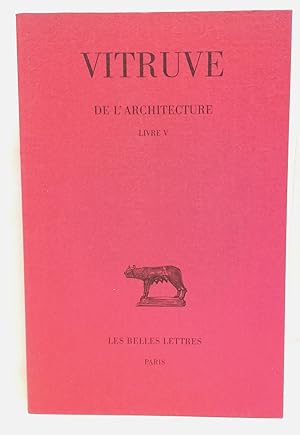 Image du vendeur pour De l'Architecture livre V. Texte tabli, traduit et comment par Catherine Saliou. mis en vente par Rometti Vincent