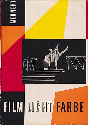 Image du vendeur pour Film-Licht-Farbe Ein Handbuch fr Kameraleute mis en vente par Leipziger Antiquariat